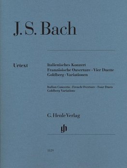 Italienisches Konzert · Französische Ouvertüre · Vier Duette · Goldberg-Variationen