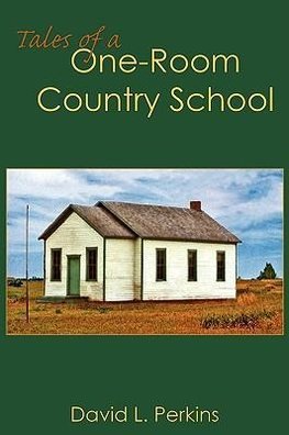 Tales of a One-Room Country School