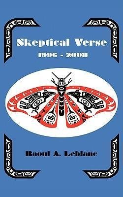 SKEPTICAL VERSE 1996-2008