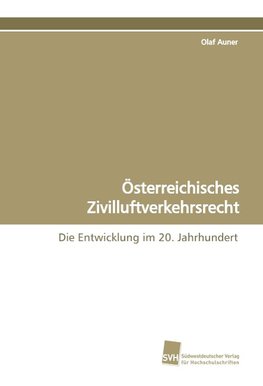 Österreichisches Zivilluftverkehrsrecht