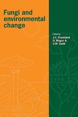 Fungi and Environmental Change