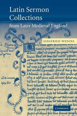 Latin Sermon Collections from Later Medieval England