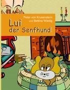 Lui der Senfhund