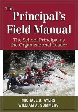 Ayers, M: Principal's Field Manual