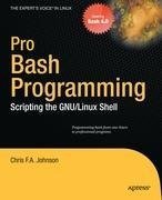 Pro Bash Programming