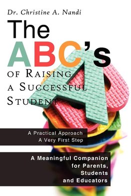 The ABC's of Raising a Successful Student