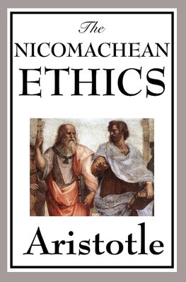 NICOMACHEAN ETHICS