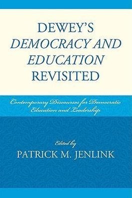 DEWEYS DEMOCRACY & EDUCATION RPB