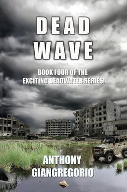 Deadwave (Deadwater Series