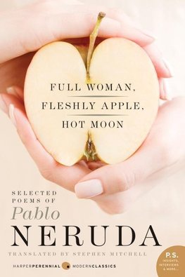 Full Woman, Fleshly Apple, Hot Moon