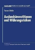 Auslandsinvestitionen und Währungsrisiken