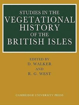 Studies in the Vegetational History of the British Isles