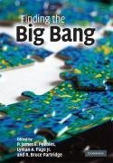 Peebles, P: Finding the Big Bang