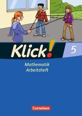 Klick! Mathematik 5. Schuljahr.  Arbeitsheft. Mittel-/Oberstufe - Östliche und westliche Bundesländer