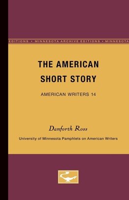 The American Short Story - American Writers 14