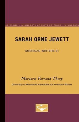 Sarah Orne Jewett - American Writers 61