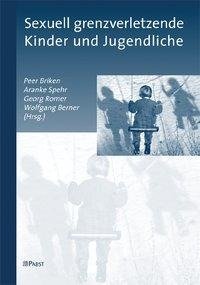 Sexuell grenzverletzende Kinder und Jugendliche