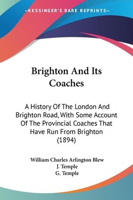 Brighton And Its Coaches