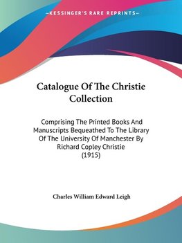 Catalogue Of The Christie Collection