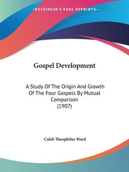 Gospel Development