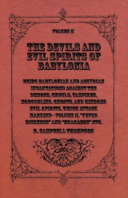 DEVILS & EVIL SPIRITS OF BABYL