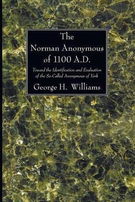 The Norman Anonymous of 1100 A.D.