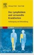 Das Lymphödem und verwandte Krankheiten