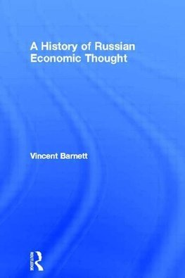 Barnett, V: History of Russian Economic Thought