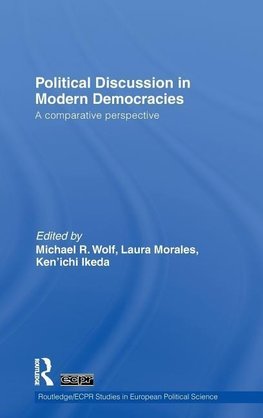 Wolf, M: Political Discussion in Modern Democracies