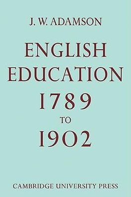 English Education,1789-1902