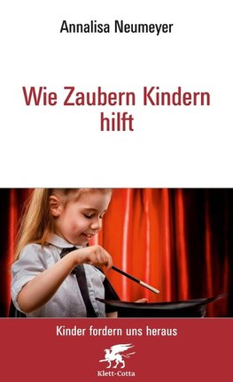 Wie Zaubern Kindern hilft