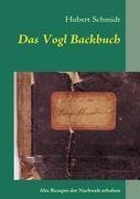 Das Vogl Backbuch