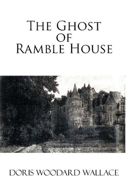 The Ghost of Ramble House