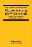 Ökonomisierung der Wissenschaft