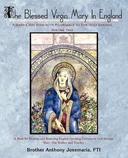 The Blessed Virgin Mary In England