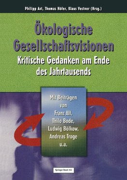 Ökologische Gesellschaftsvisionen