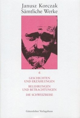 Korczak, J: Saemtliche Werke 6