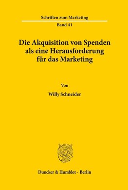 Die Akquisition von Spenden als eine Herausforderung für das Marketing.