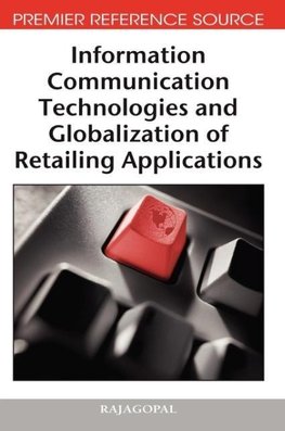 Information Communication Technologies and Globalization of Retailing Applications