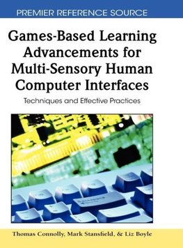 Games-Based Learning Advancements for Multi-Sensory Human Computer Interfaces