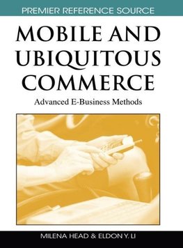 Mobile and Ubiquitous Commerce