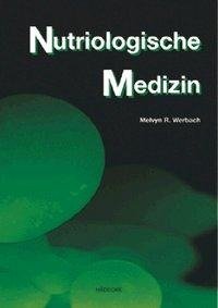 Nutriologische Medizin