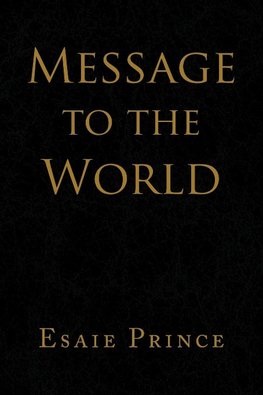 Message to the World