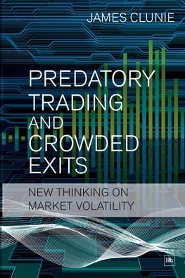 PREDATORY TRADING & CROWDED EX