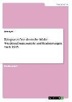 Kriegszerstörte deutsche Städte - Wiederaufbaukonzepte und Realisierungen nach 1945