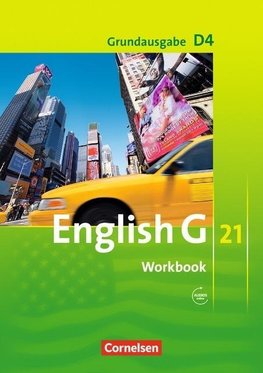 English G 21. Grundausgabe D 4. Workbook mit Audios online