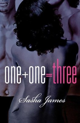 One + One = Three