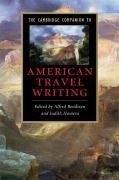 The Cambridge Companion to American Travel             Writing