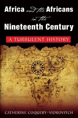 Coquery-Vidrovitch, C: Africa and the Africans in the Ninete