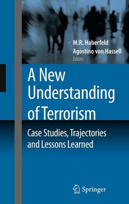 A New Understanding of Terrorism